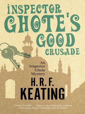 cover image of Inspector Ghote's Good Crusade